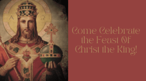 Christ the King Feast Day